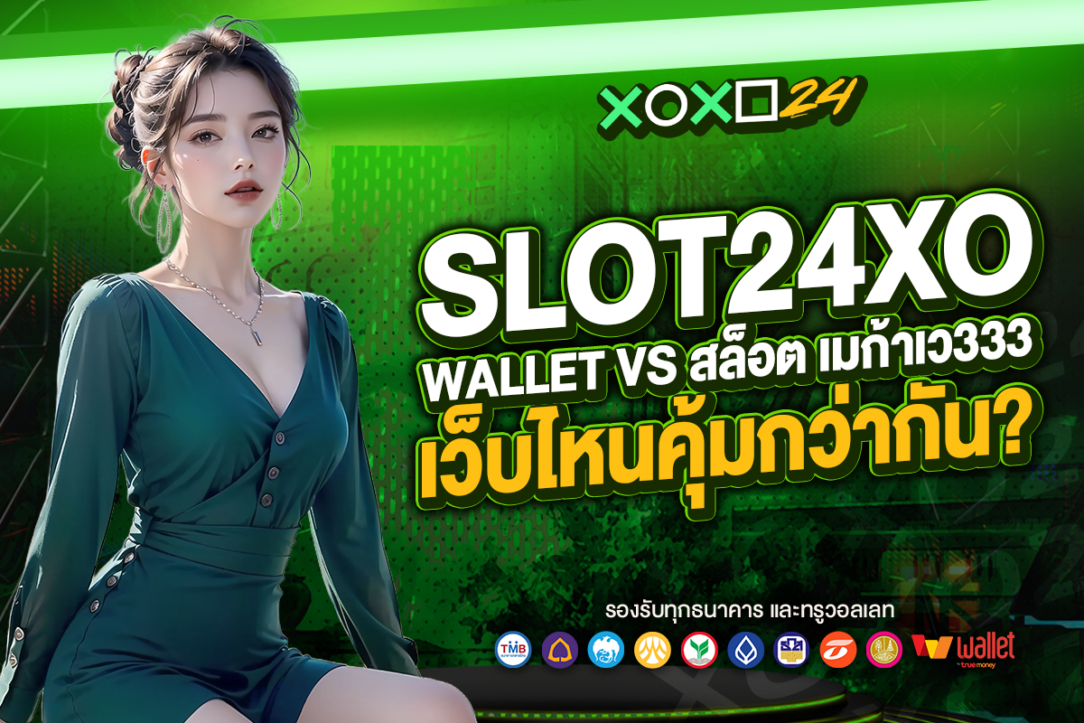 slot24xo wallet